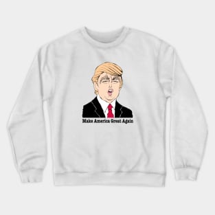 DONALD TRUMP FAN ART Crewneck Sweatshirt